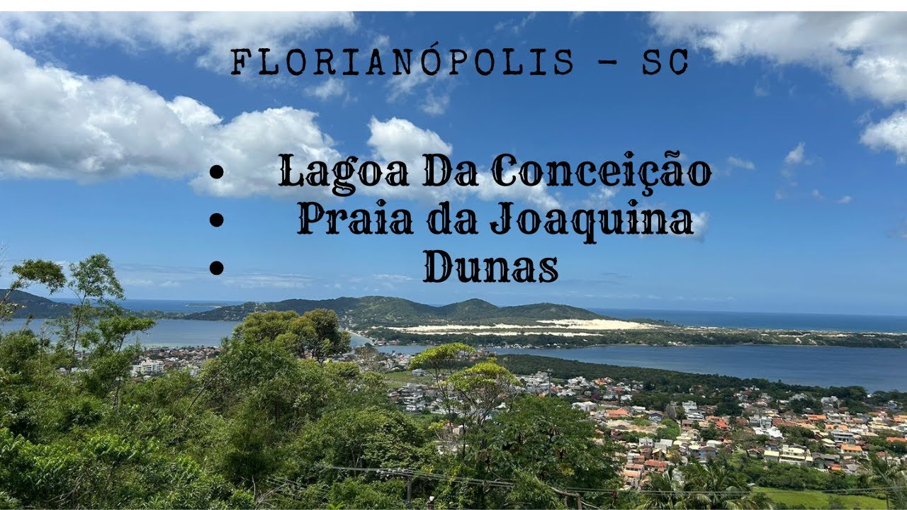 Florianópolis  Joaquina, dunas e Lagoa