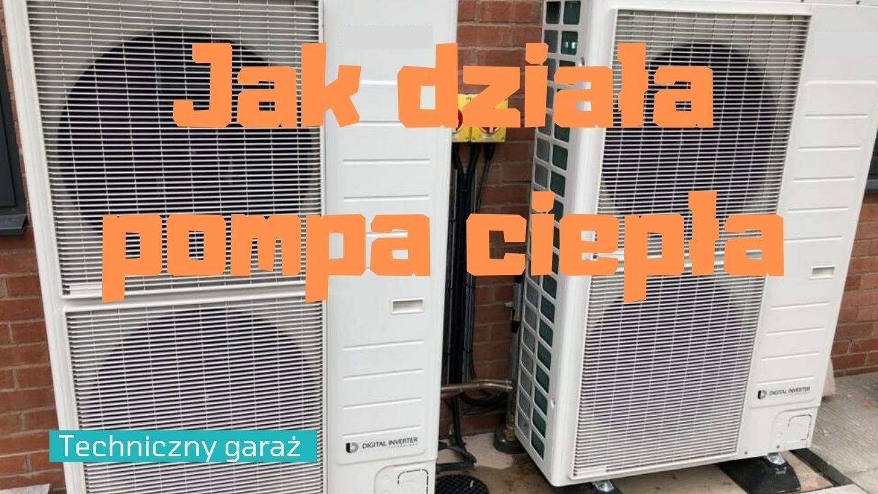 Jak działa pompa ciepła
