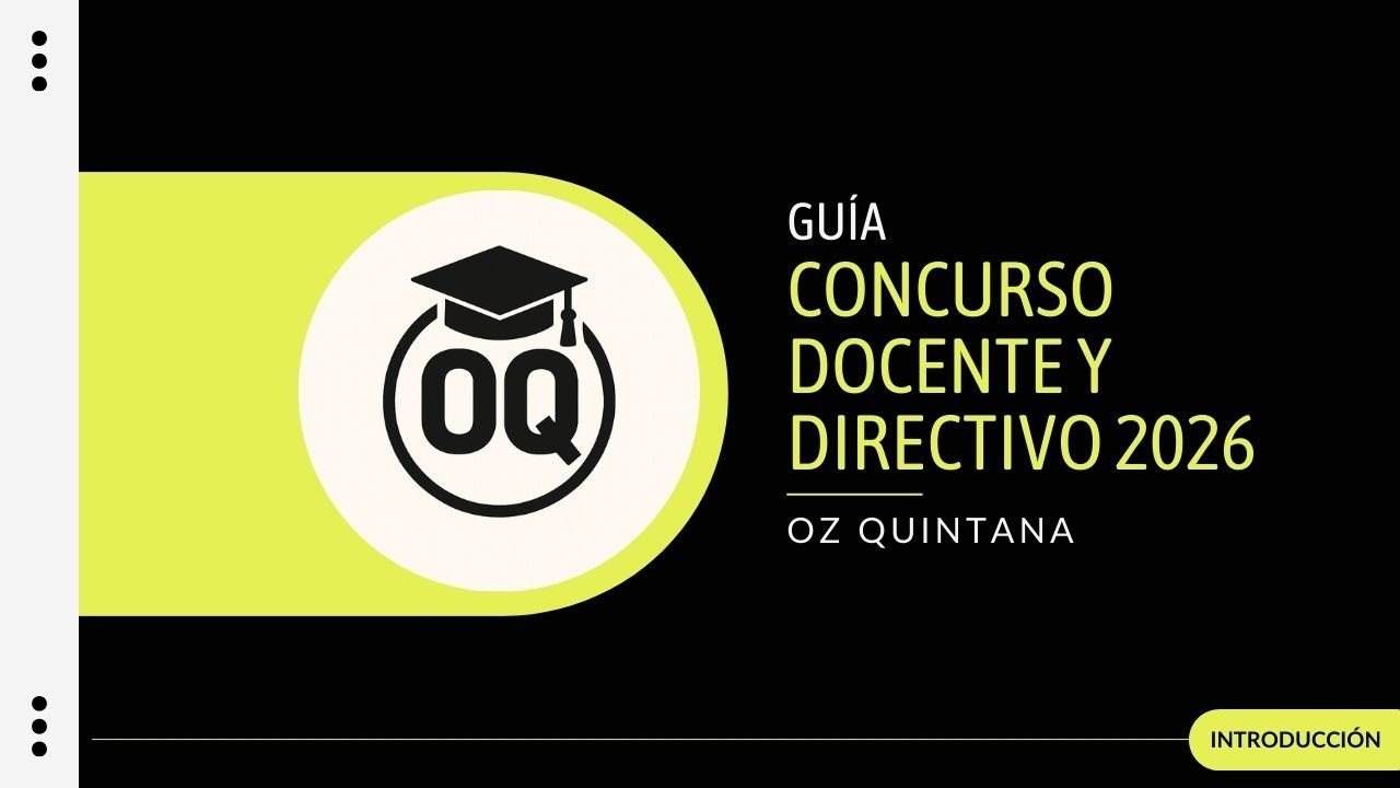 🎯 Guía Definitiva: Concurso Docente y Directivo 2026