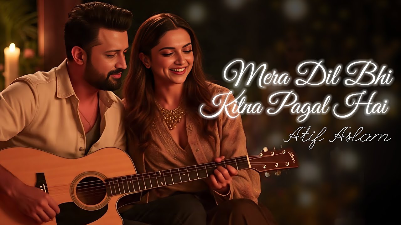 Mera Dil Bhi Kitna Pagal Hai | Atif Aslam | Ai Cover 