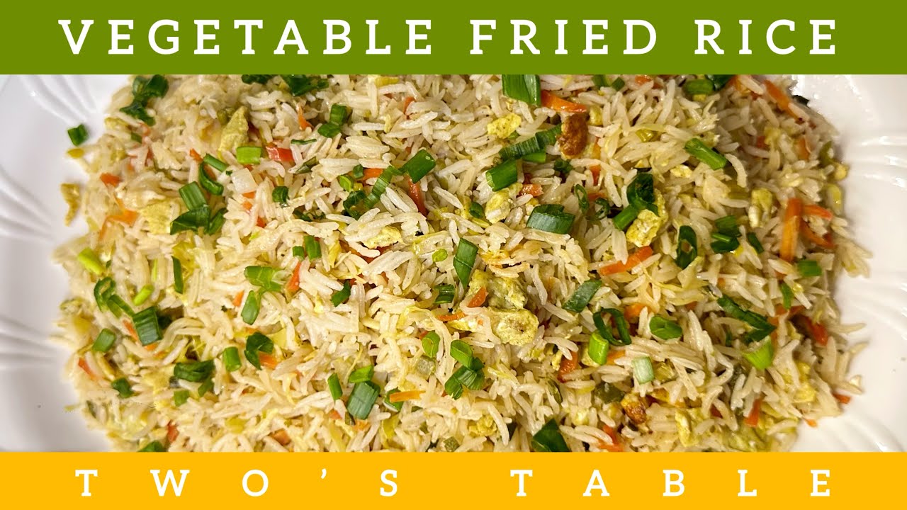 Restaurant-Style Chinese Fried Rice at Home | Two's Table