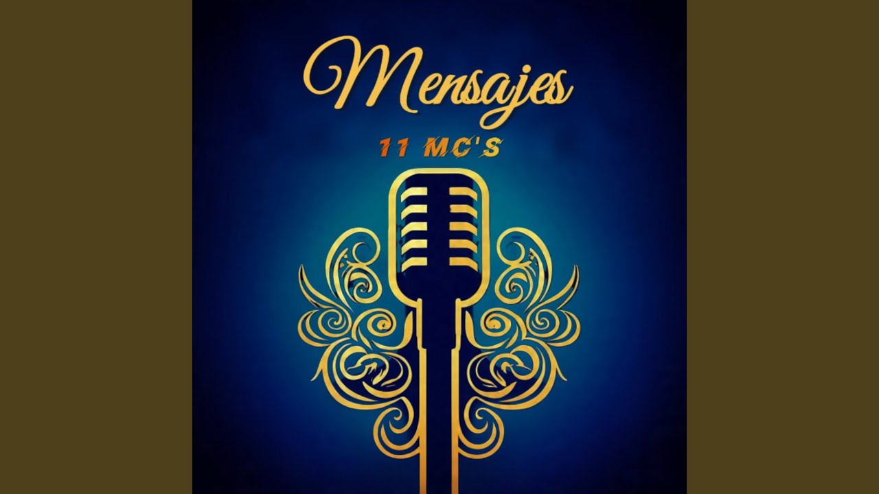 Mensajes - 11 Mc's