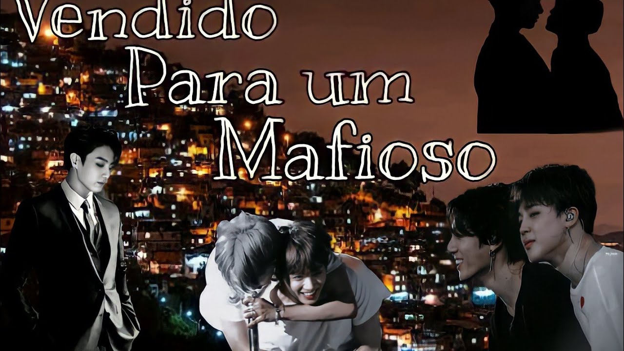 [Série Jikook] Vendido Para um Mafioso | Episódio 01