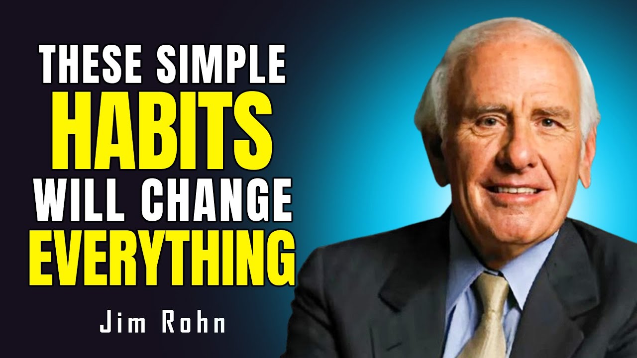 These Tiny Little Habits Will Make BIG Changes in Your Life | Jim Rohn Motivation