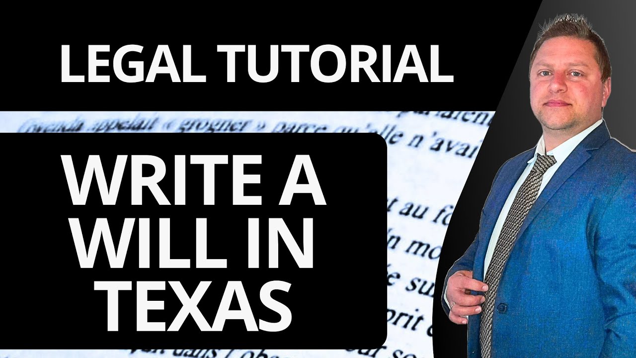 How to Write a Will in Texas | Legal Tutorial 2026