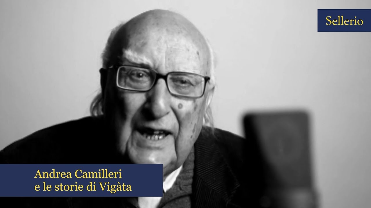 Andrea Camilleri e le storie di Vigàta