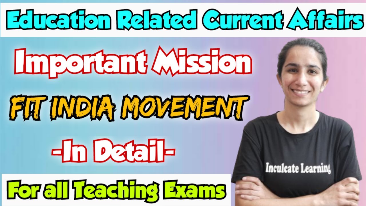 Fit India Movement | Educational Current Affairs | For All Teaching Exams