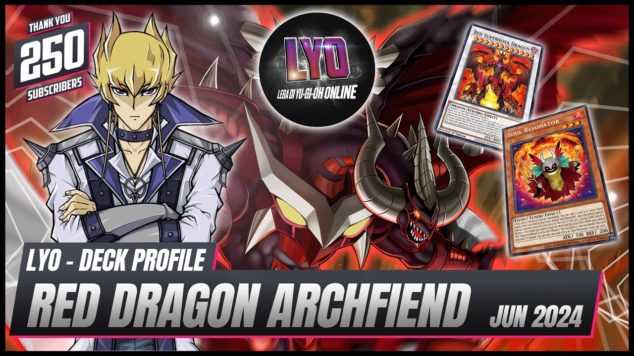 RED DRAGON ARCHFIEND Deck Profile + COMBO - June 2024 [Feat. Mauro Kitammo] LYO Lega Yu-Gi-Oh Online