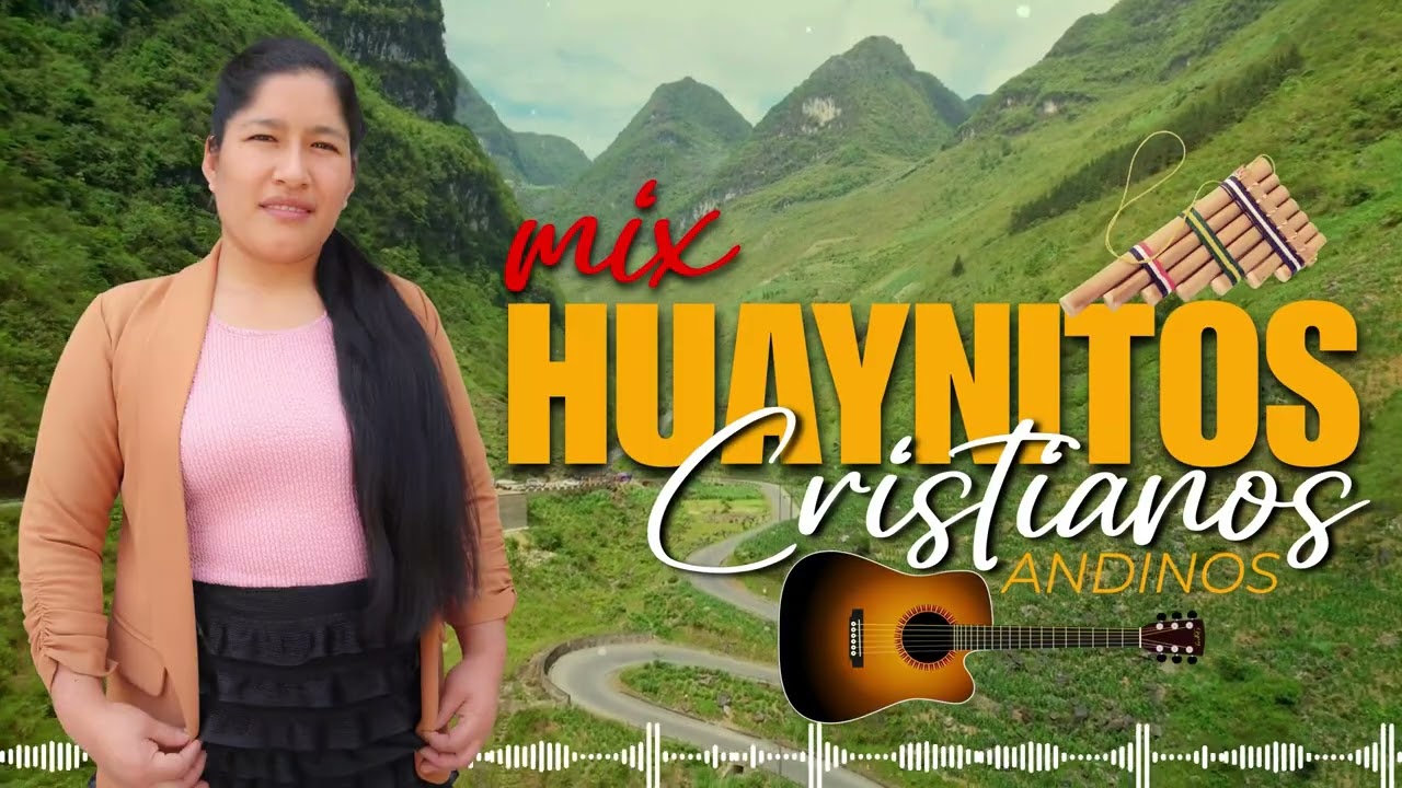 Mix Huaynitos Andinos Cristianos 🎶| 1 Hora de alabanza Andina - Ministerio Ariel de Dios - 952571754
