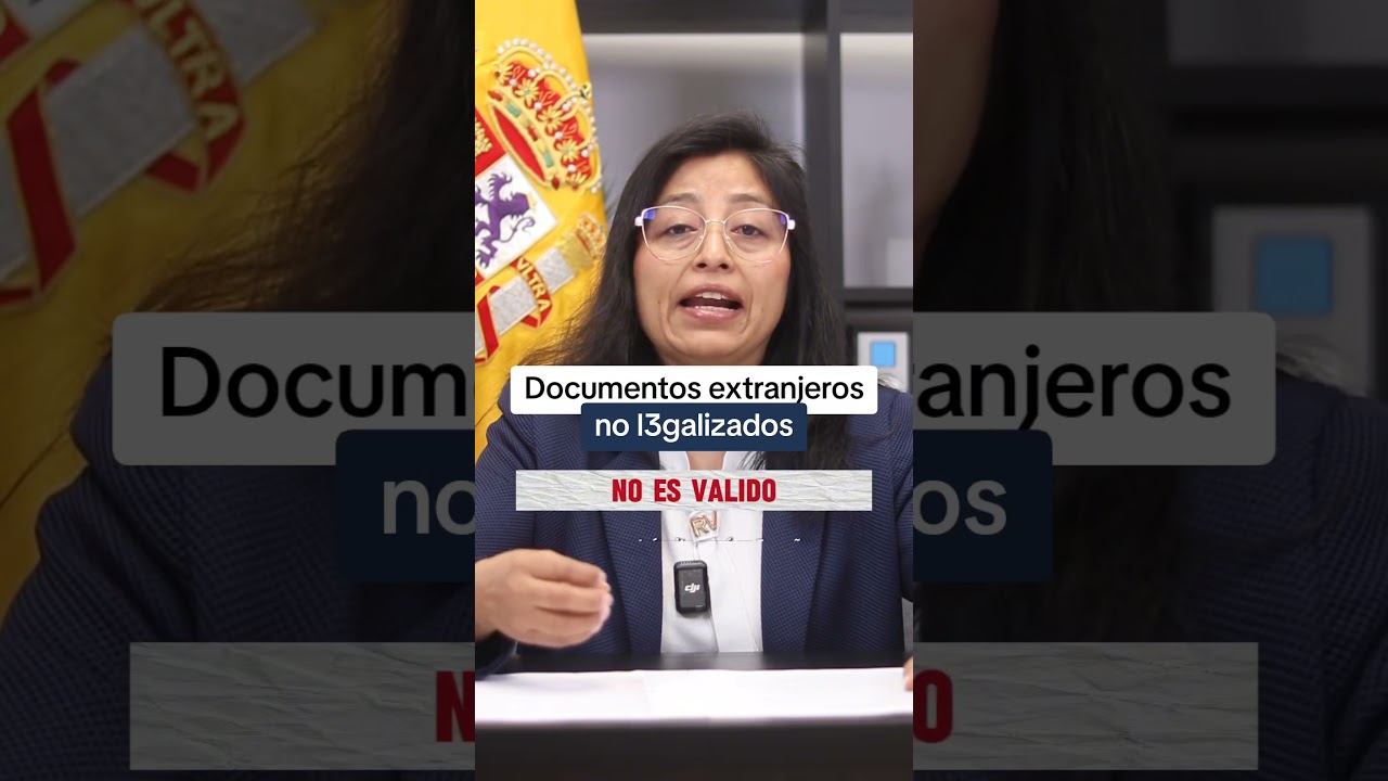 ¿Qué Pasa Si Aportas Documentos Extranjeros No Legalizados a tu Solicitud?