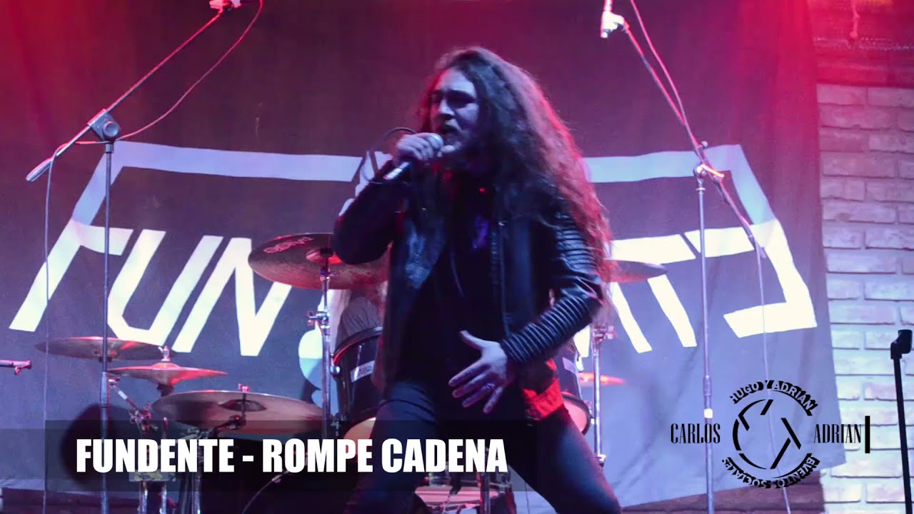 FUNDENTE  - VIENE AL FIN / ROMPE CADENA