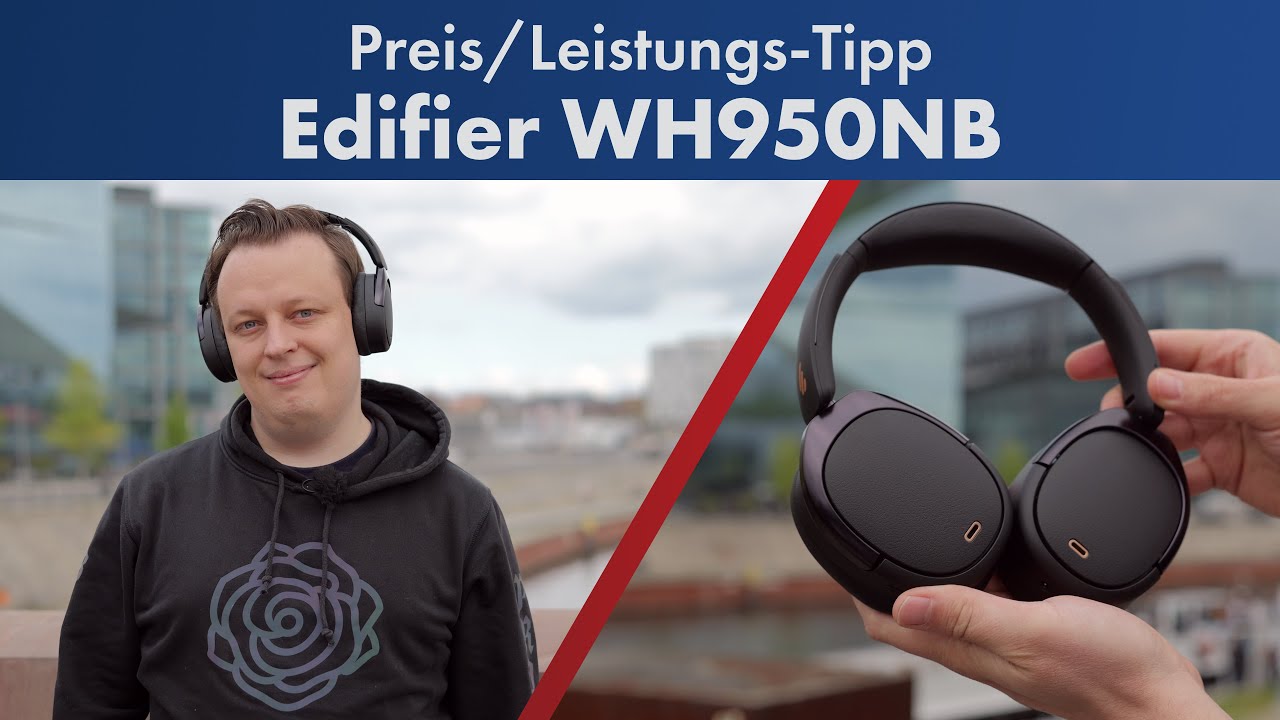 Edifier WH950NB | HD-Audio & ANC für unter 150 Euro im Test [Deutsch]