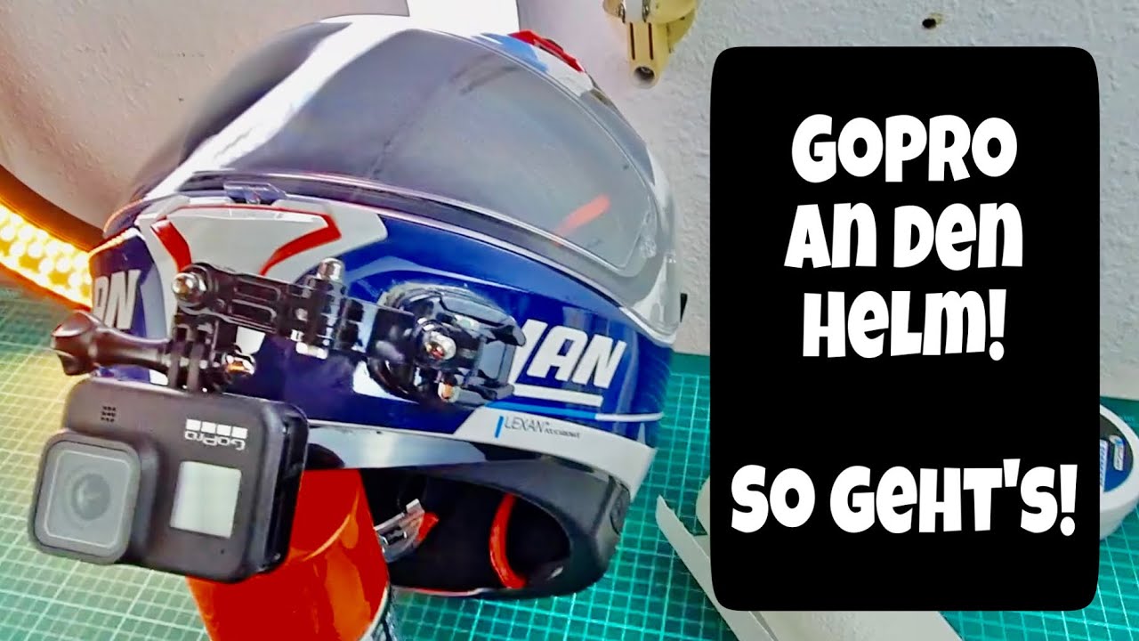 So kriegt ihr die GoPro - Actioncam - Halterung an JEDEN Helm und an JEDE Position!!!