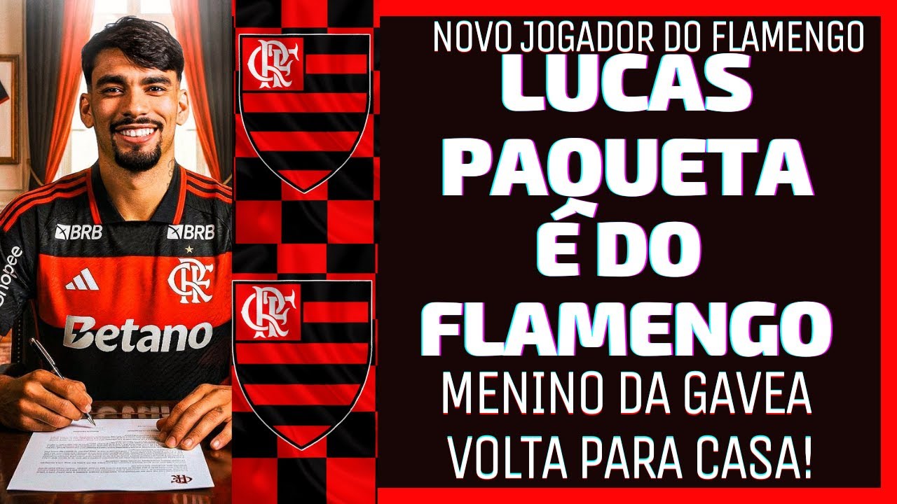 LUCAS PAQUETA É DO FLAMENGO !