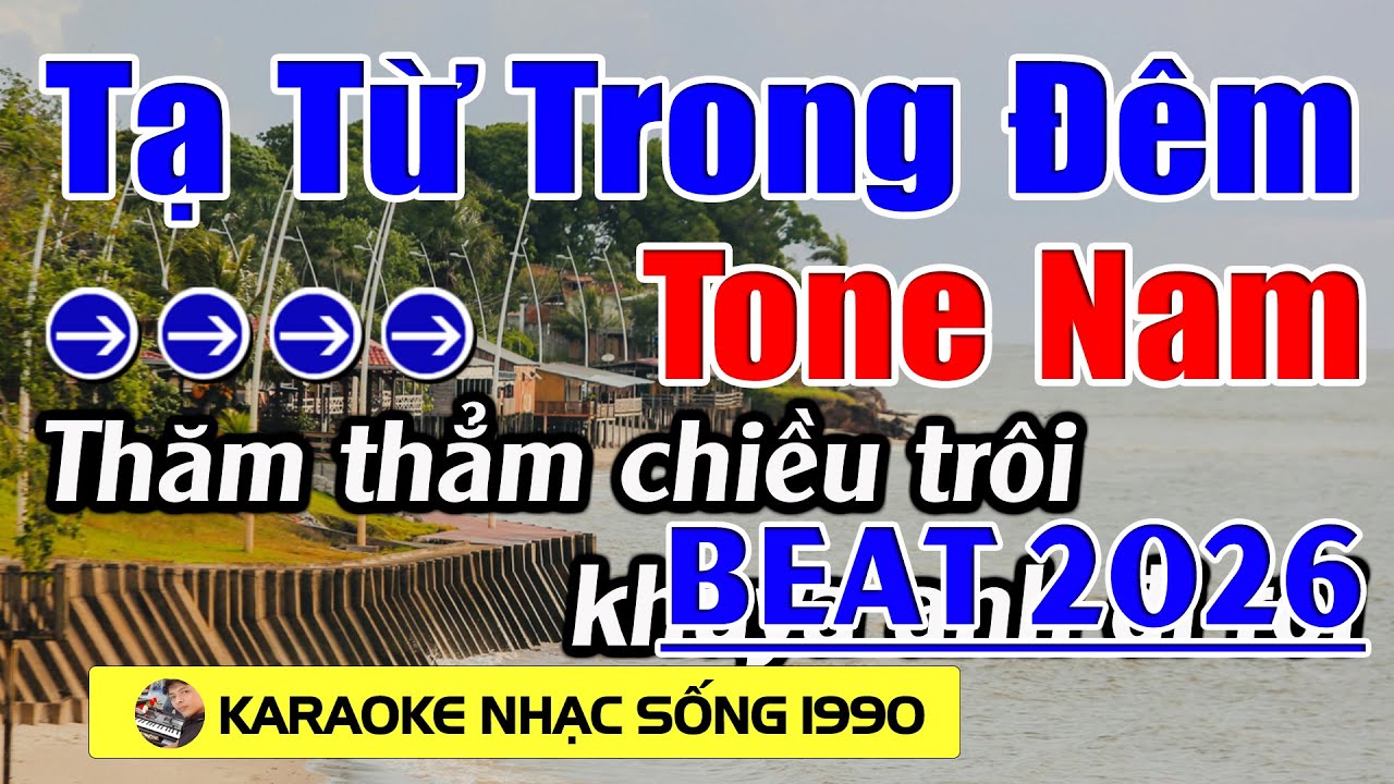 Tạ Từ Trong Đêm - Karaoke Tone Nam ( Bm ) - Beat Hay 2026 - Karaoke Nhạc Sống 1990 - Beat Mới