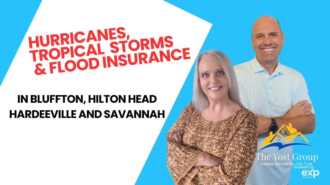 Hurricanes Tropical Storms & Flood Insurance (In Bluffton and Hilton Head SC)
