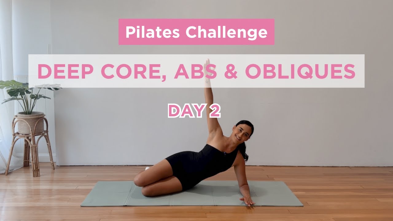 DAY 2 // Deep Core, Abs & Obliques Pilates Workout // 10 DAY PILATES CHALLENGE