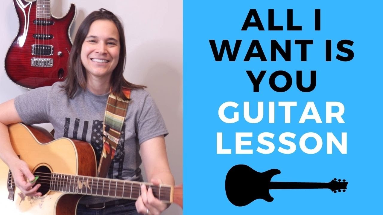 All I Want Is You by U2 Guitar Lesson