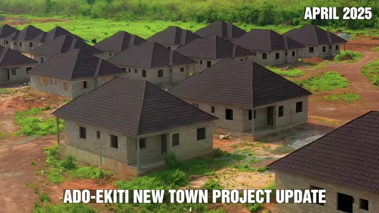 PROJECT UPDATE: Ado Ekiti New Town Housing Project as at April 2025