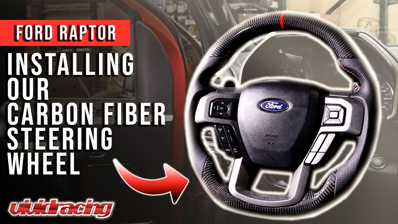 Your Ford Raptor NEEDS This Upgrade! | Custom Carbon Fiber Steering Wheel Install
