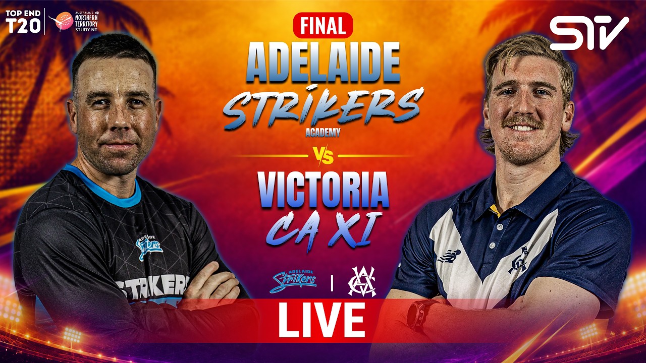 LIVE | Victoria Academy vs Adelaide Strikers Academy | Final | Top End T20 2026 | ZP1J