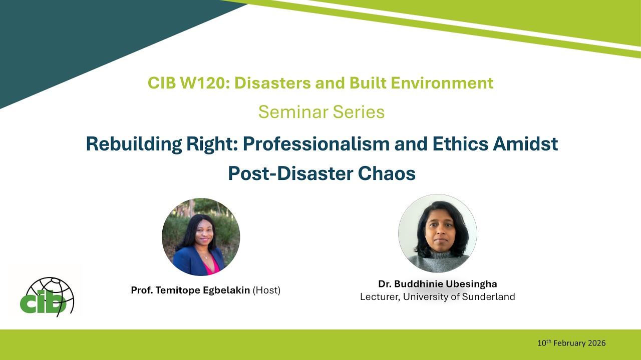 Rebuilding Right: Professionalism and Ethics Amidst Post-Disaster Chaos | Dr Buddhinie Ubesingha