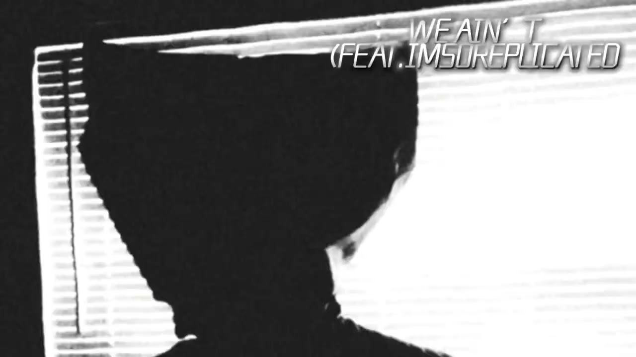 ForeverWike - We Ain’t (feat. imsoreplicated) (Official Audio)
