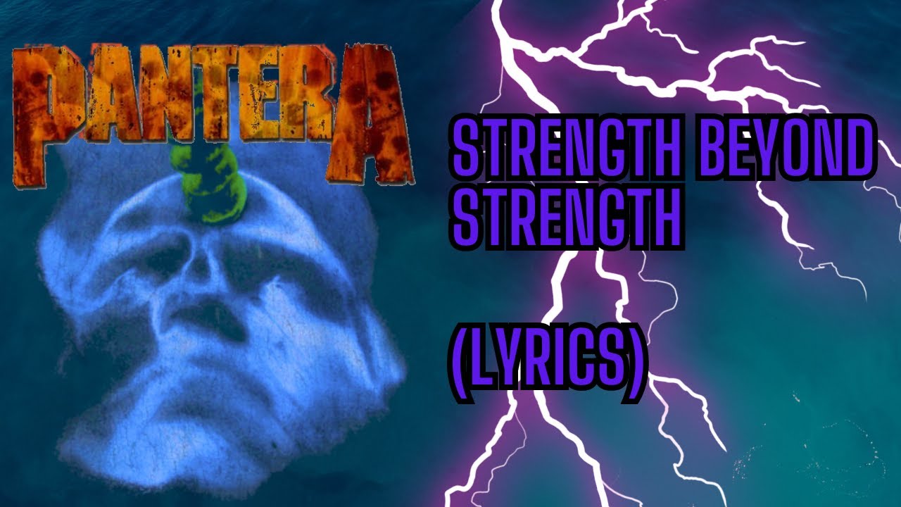 Pantera - Strength Beyond Strength  (Lyrics)
