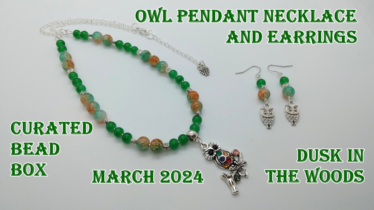 Owl Pendant Necklace & Earrings Set - Curated Bead Box - 'March 2024 - Dusk in the Woods