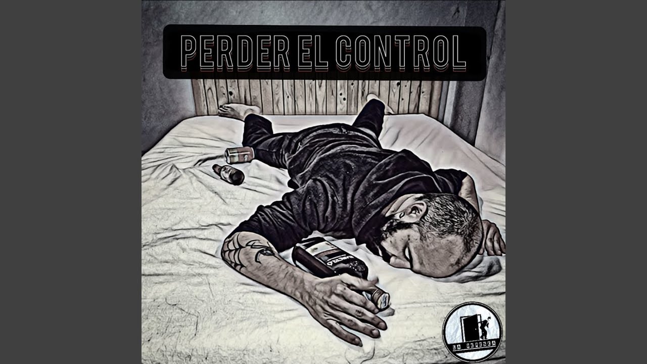 Perder El Control