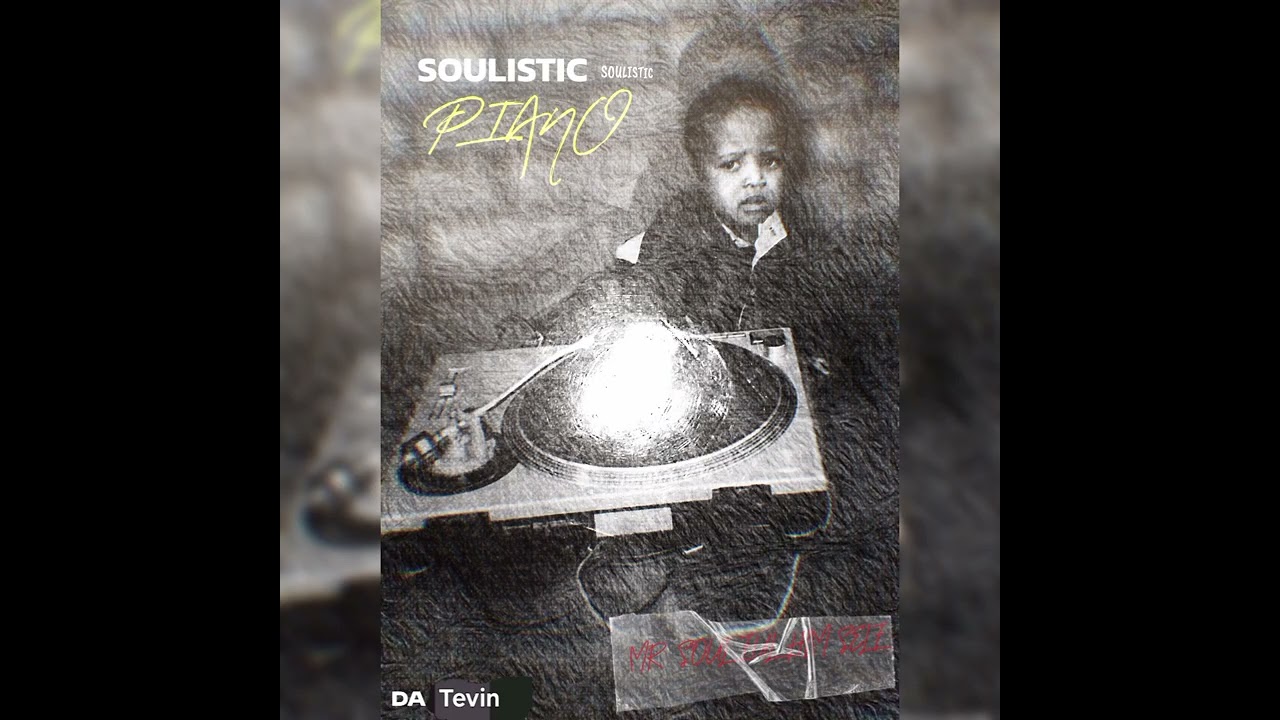 DA TEVIN ft  SIYA THE SOUL - kwapi lento