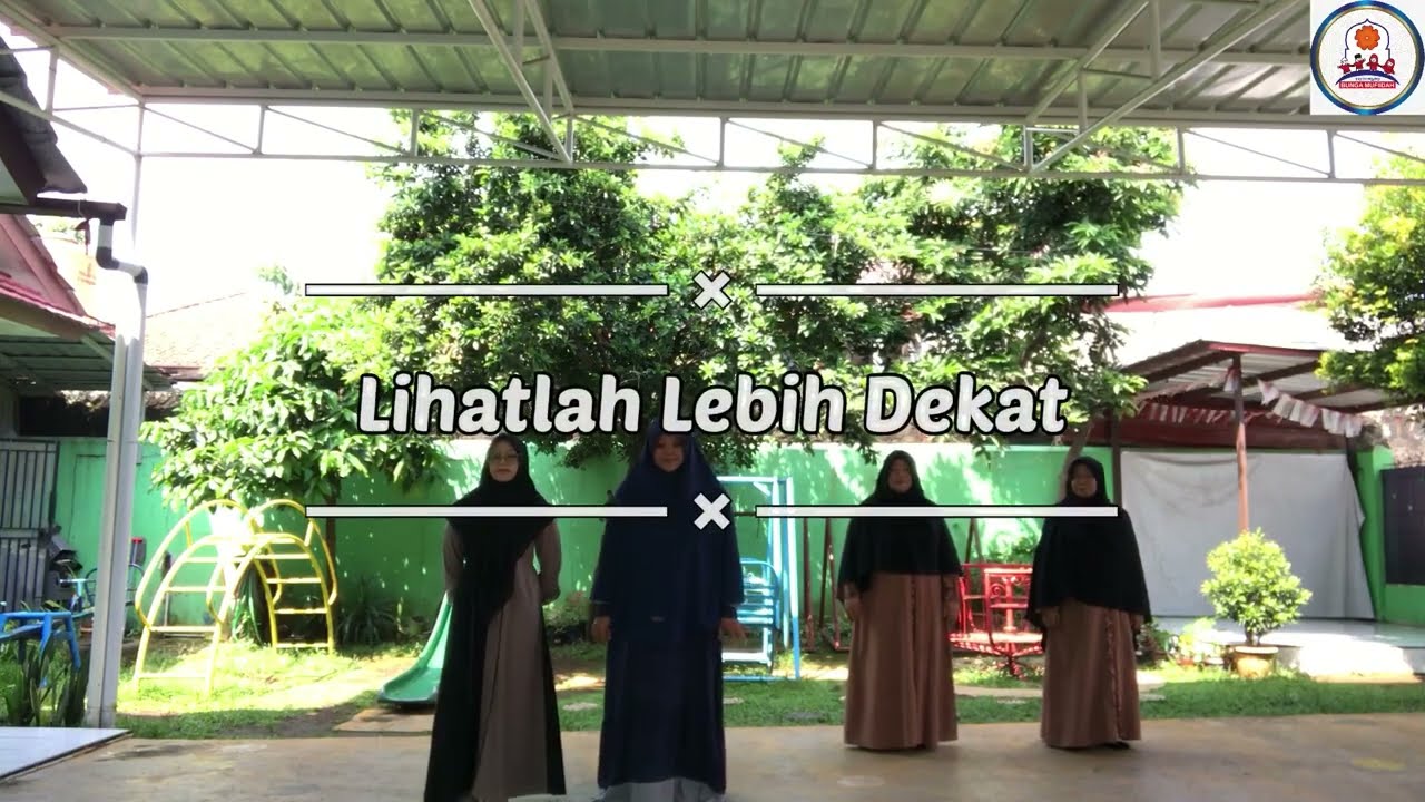 Lihatlah Lebih Dekat ( Tutorial ) TKIT Bunga Mufiidah.