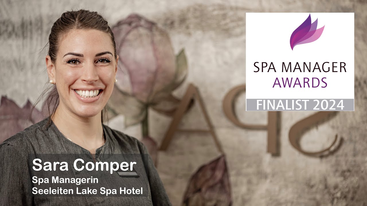 SPA MANAGER AWARDS 2024 Finalist in der Kategorie Resort Spa: Sara Comper