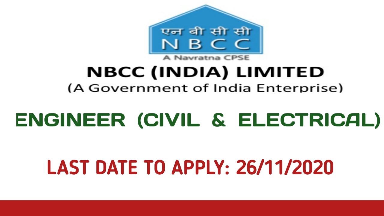 NBCC RECRUITMENT 2020| ENGINEER POSTS|