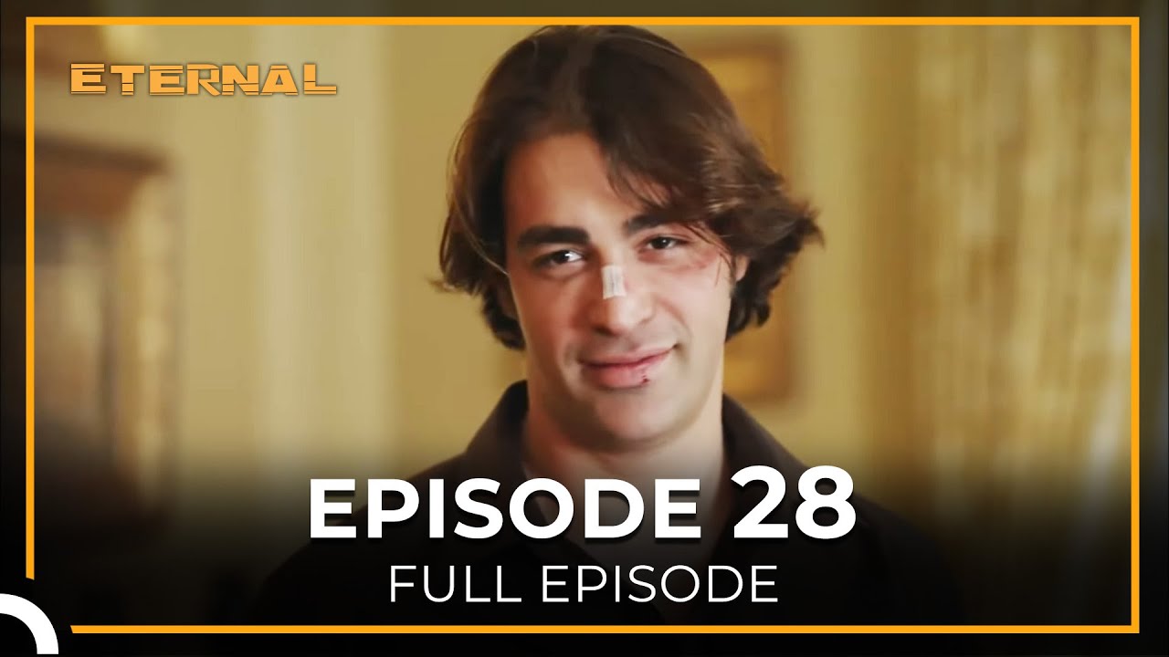 Eternal Episode 28