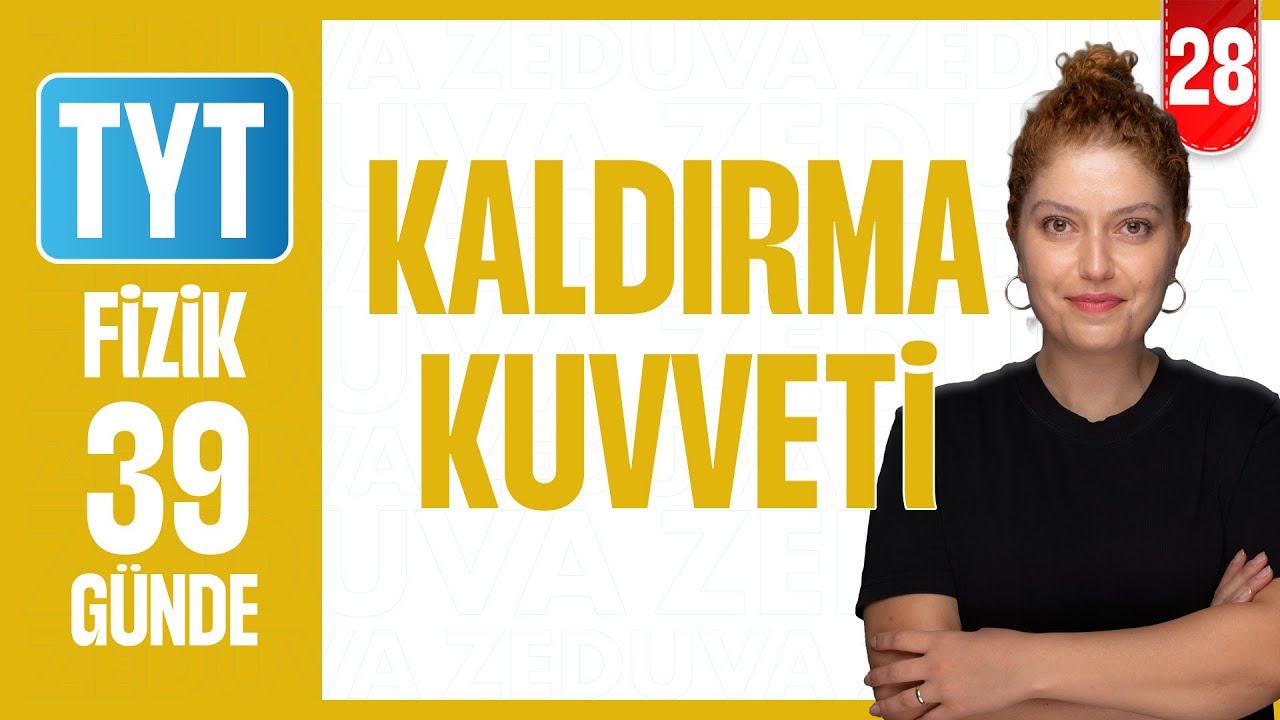 Kaldırma Kuvveti I  39 GÜNDE TYT FİZİK KAMPI 2026 I 28. Gün