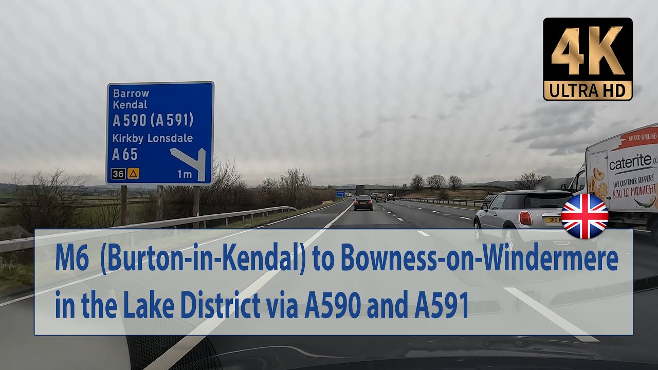 🇬🇧 Driving from the Burton-in-Kendal M6 services to Bowness-on-Windermere in the  Lake District.