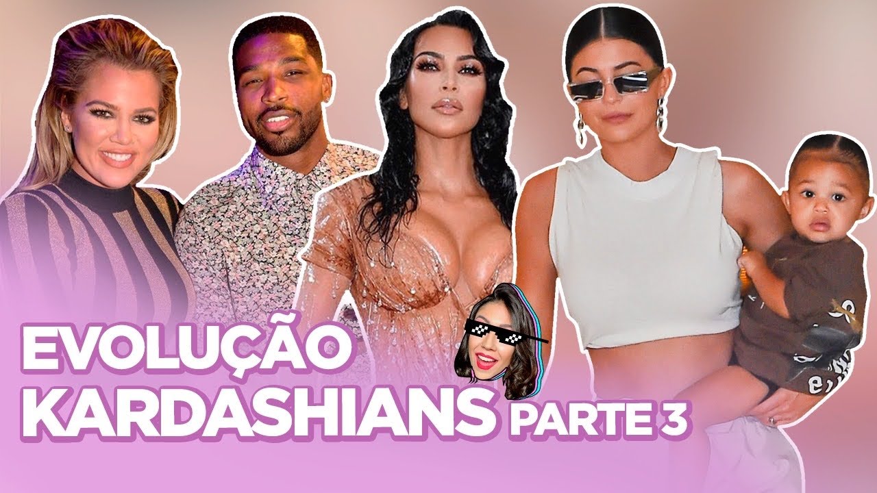 KARDASHIANS PARTE 3: TRETA KIM VS. KOURTNEY, KENDALL CANCELADA, TRAIÇÃO DE TRISTAN | Foquinha FBI