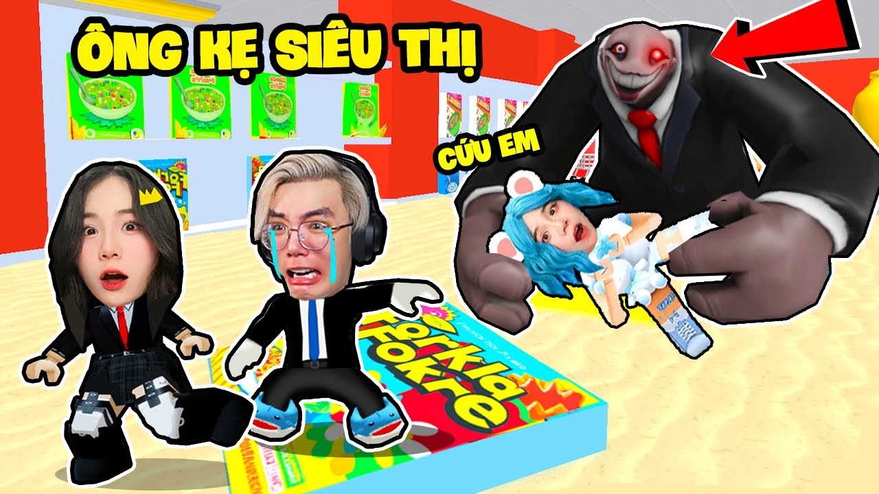 SAMMY VÀ PHONG CẬN THOÁT KHỎI ÔNG KẸ SIÊU THỊ SIÊU KINH DỊ TRONG ROBLOX