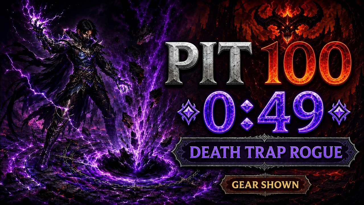 🔥 (S13) Diablo 4 - Pit 100 Speed - DeathTrap Rogue Build - 0:49 - Gear Shown | 🔥
