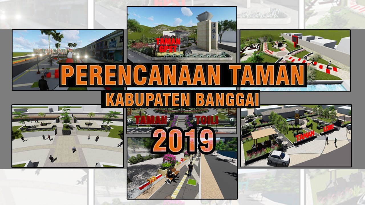 Perencanaan Taman Kab Banggai 2019 - 2020