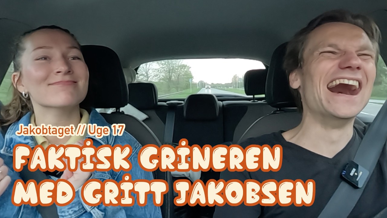 Uge17 // Faktisk Grineren med Gritt Jakobsen