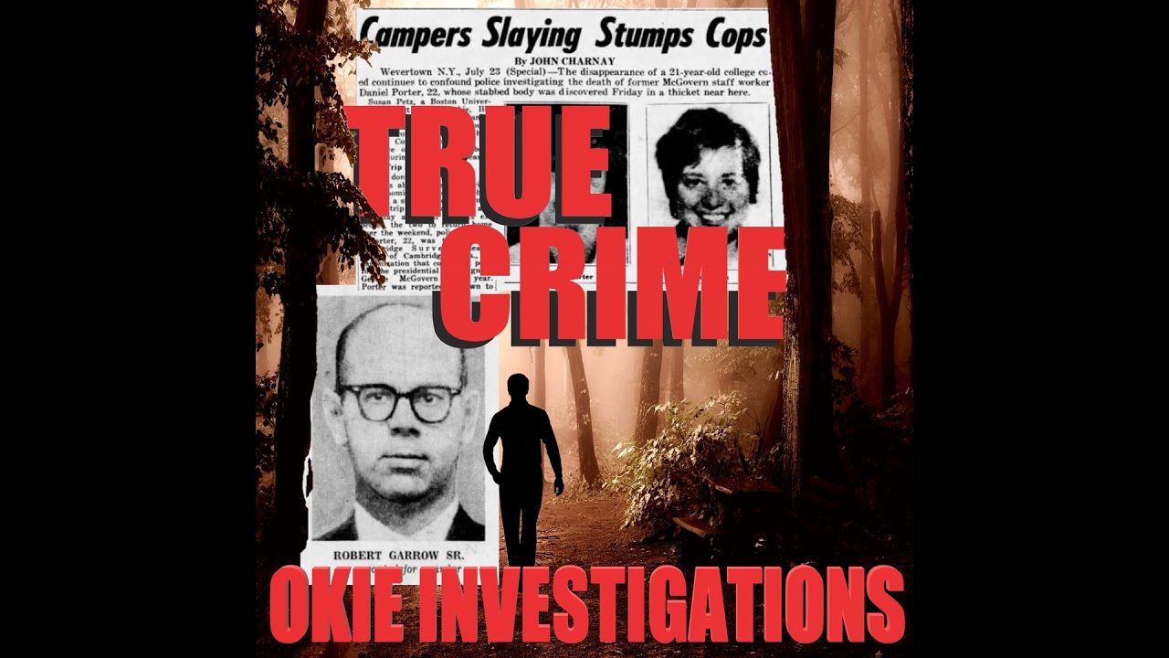 35: The Buried Bodies Case - Part 2 - The Robert Garrow Story