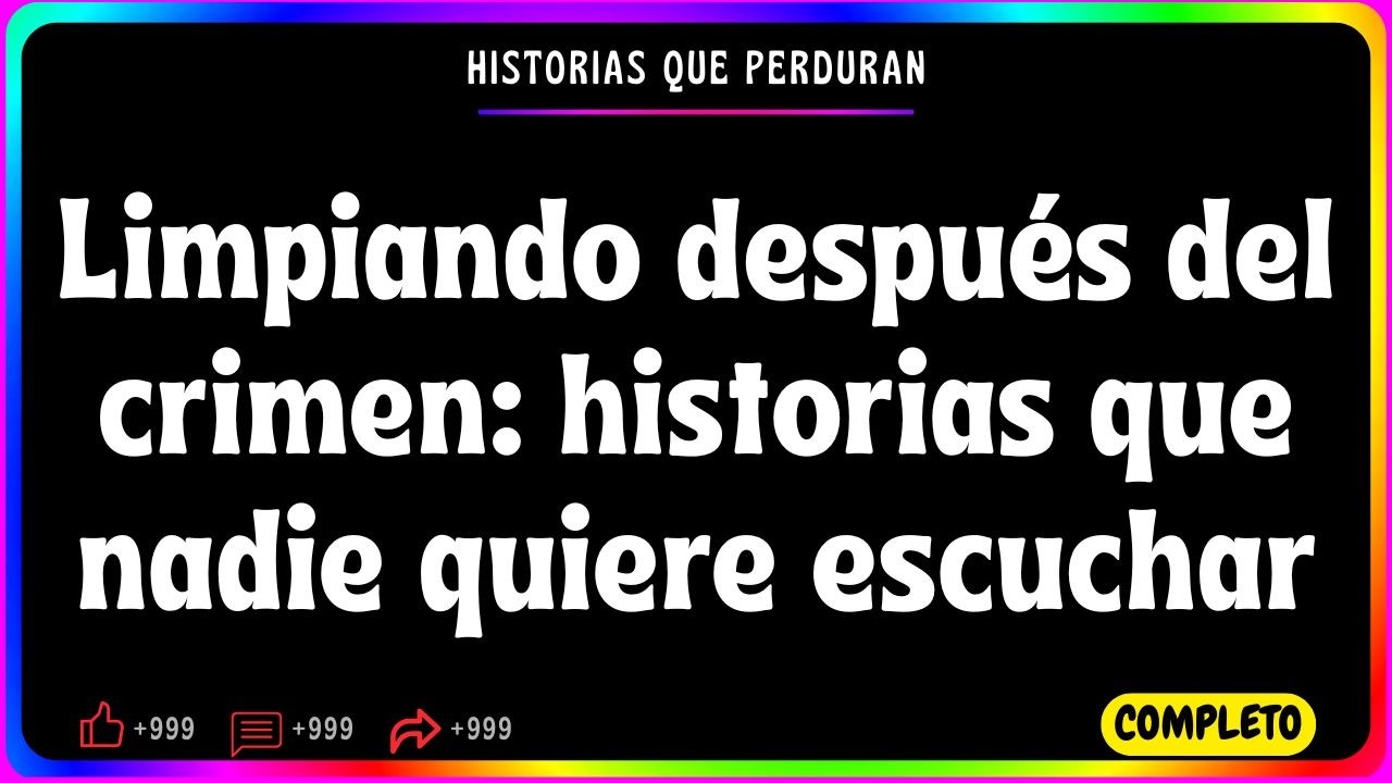 Limpiando después del crimen: historias que nadie quiere escuchar