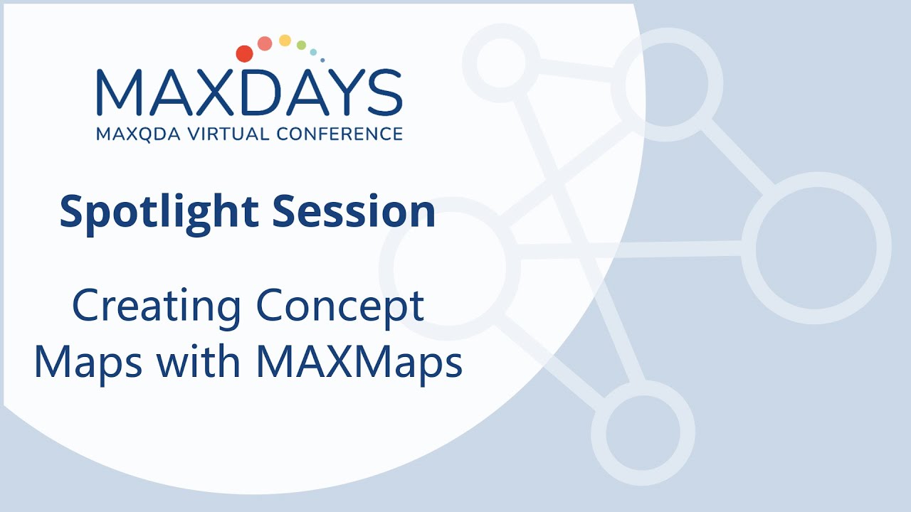 MAXDAYS 2023 Spotlight Session: Creating Concept Maps with MAXMaps