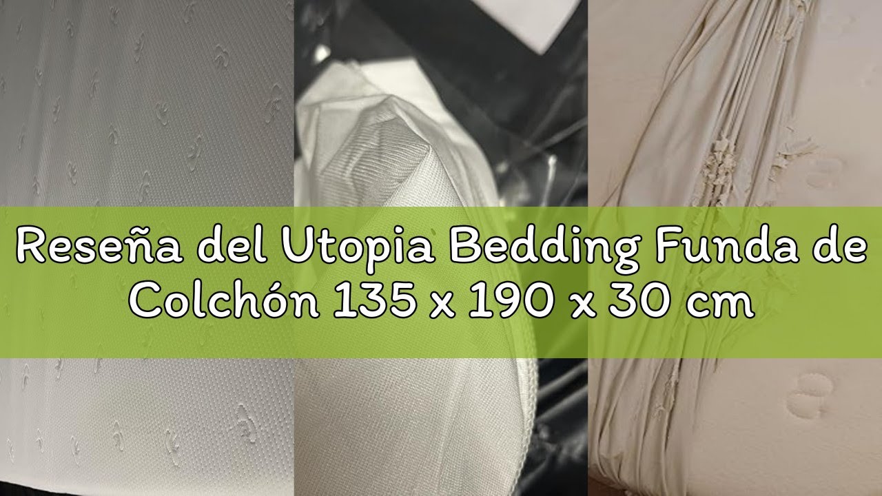 Reseña del Utopia Bedding Funda de Colchón 135 x 190 x 30 cm Impermeable con Cremallera, Certificado