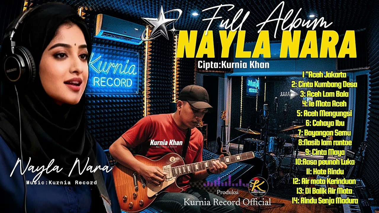 Seleksi Full Album-Nayla Nara - Karya Cipta-Kurnia Khan Full Albums 14 lagu Terbaik 2026