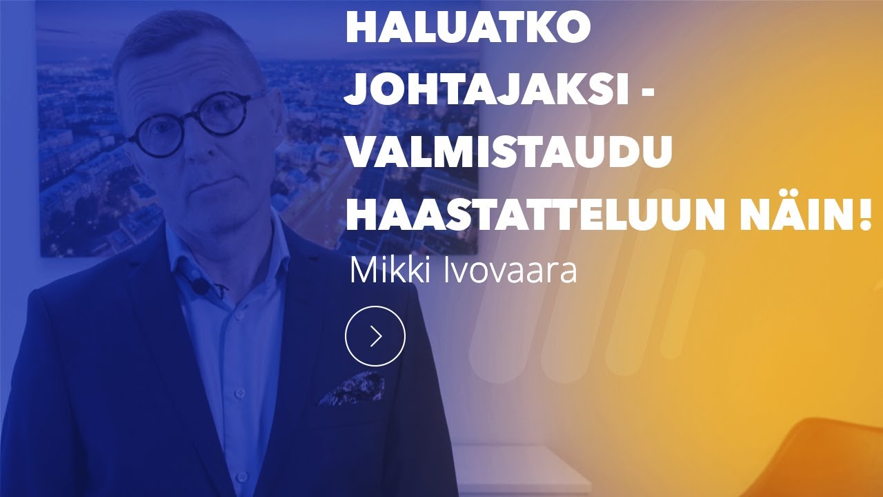 Haetko johtajan tai esimiehen tehtävää - valmistaudu haastatteluun näin | InHunt Group