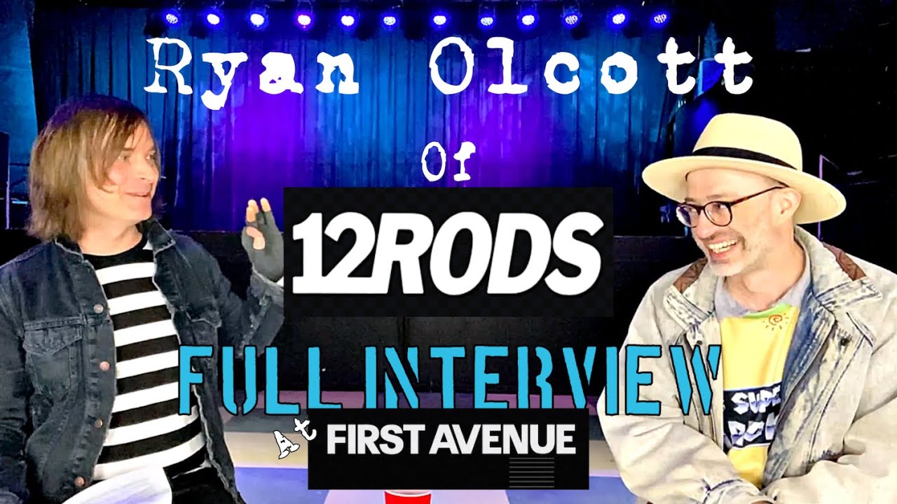 Ryan Olcott of 12 Rods (Full Interview at First Ave)