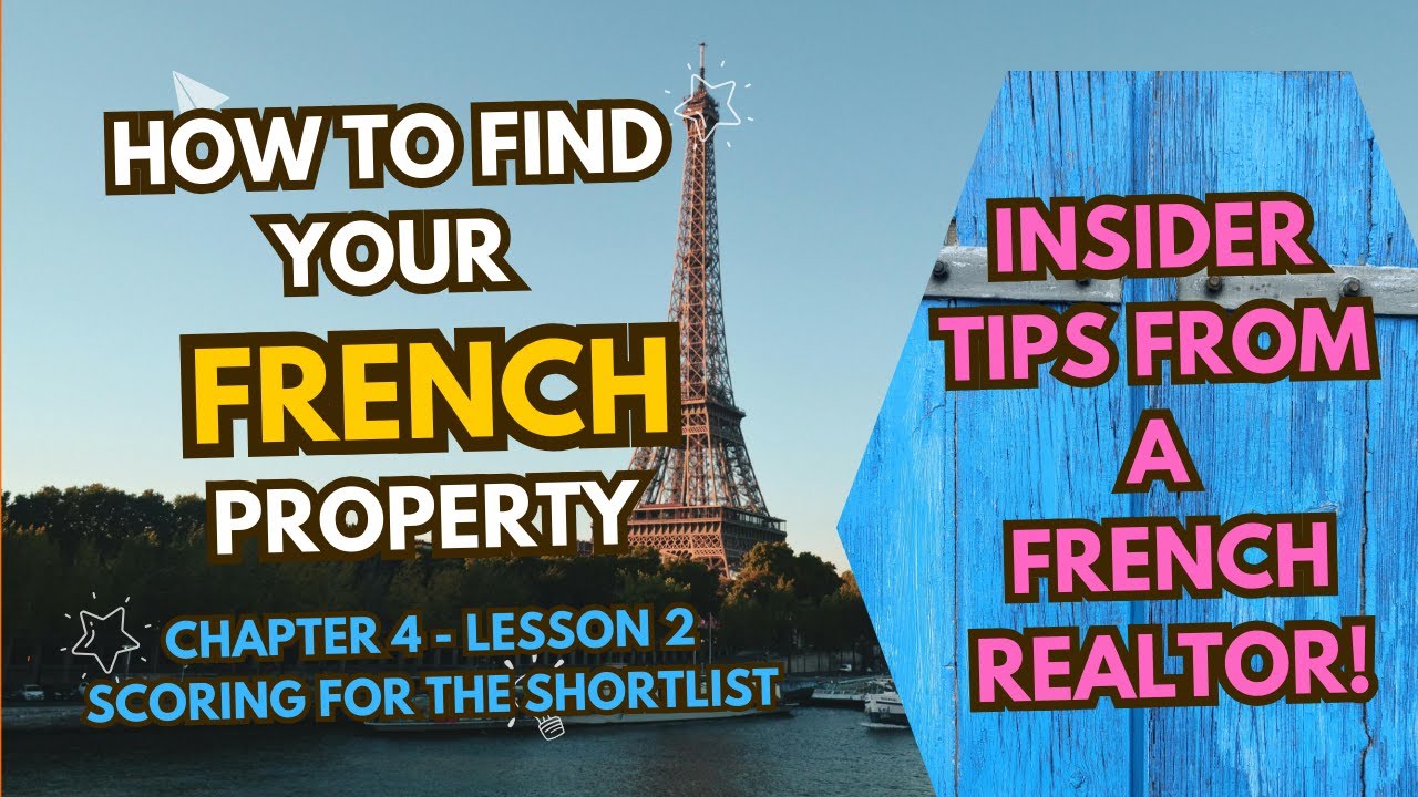 How to find your French property - scoring systems for your shortlist #howtobuypropertyinfrance